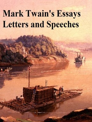 cover image of Mark Twain's Essays Letters and Speeches